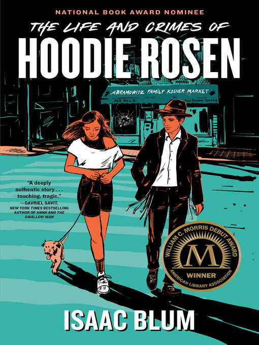 Title details for The Life and Crimes of Hoodie Rosen by Isaac Blum - Wait list